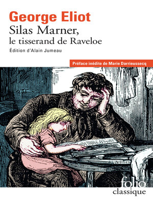 cover image of Silas Marner. Le tisserand de Raveloe